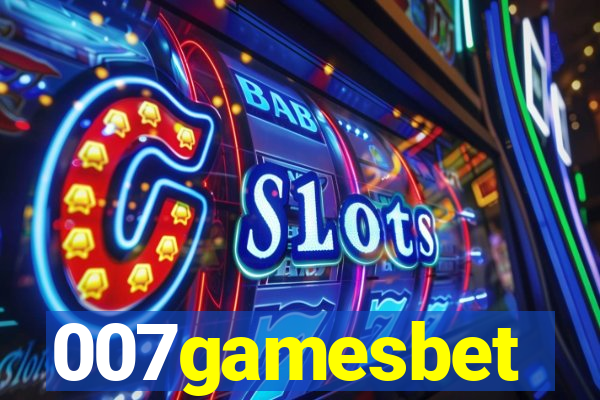 007gamesbet