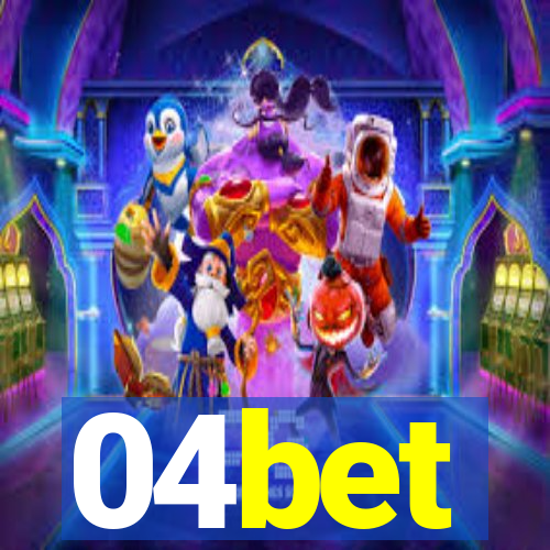 04bet