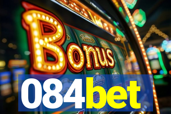 084bet