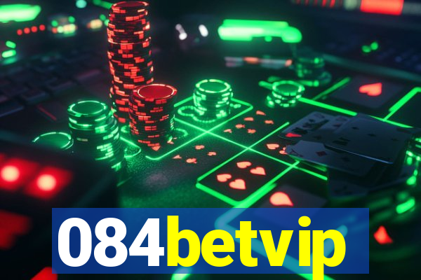 084betvip