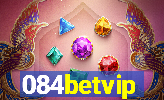 084betvip