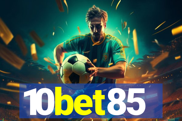 10bet85