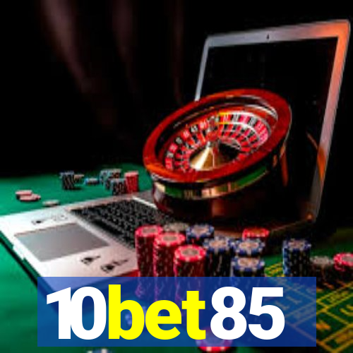 10bet85
