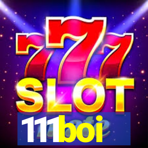 111boi