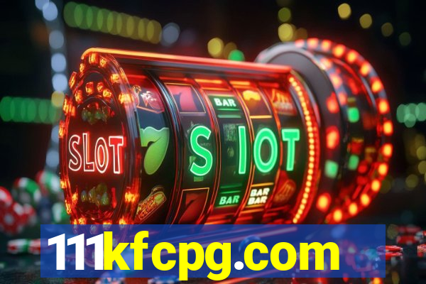 111kfcpg.com