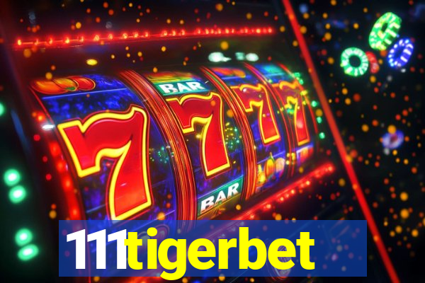 111tigerbet