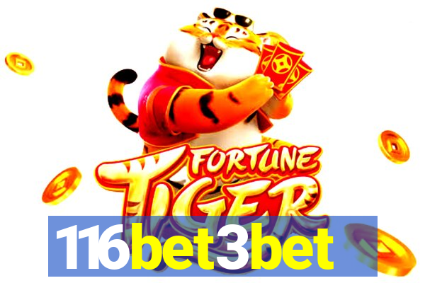 116bet3bet