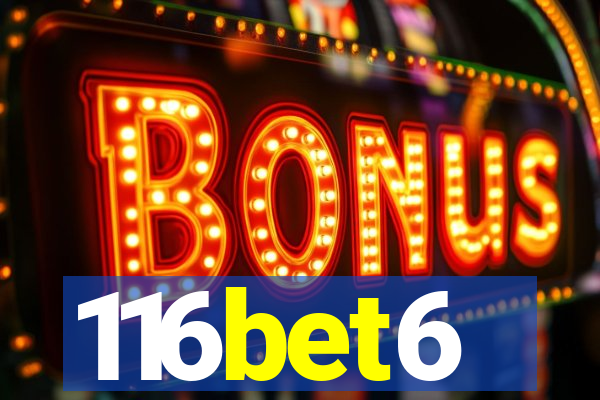 116bet6
