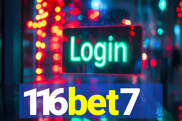 116bet7