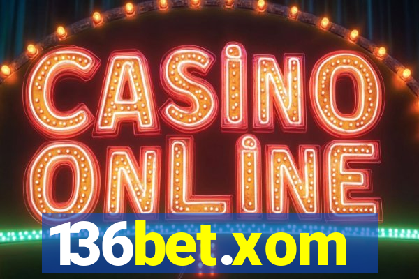136bet.xom