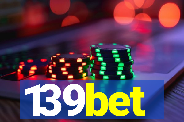 139bet