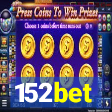 152bet