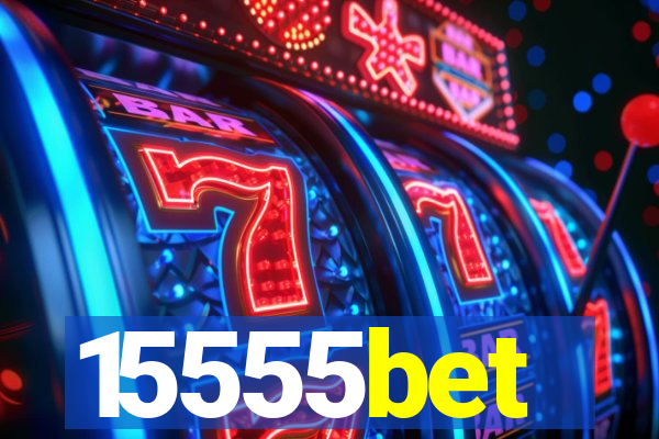 15555bet