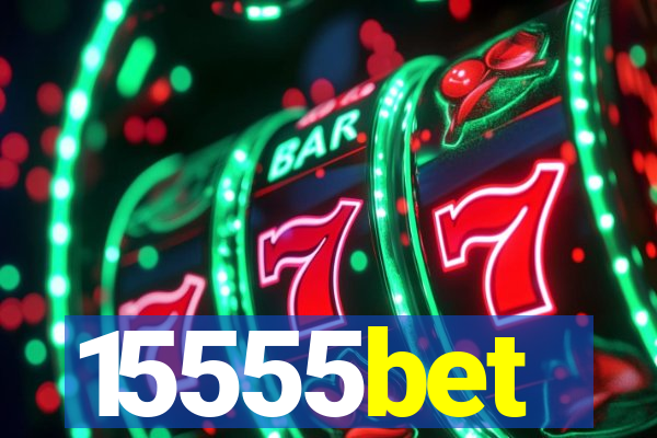 15555bet