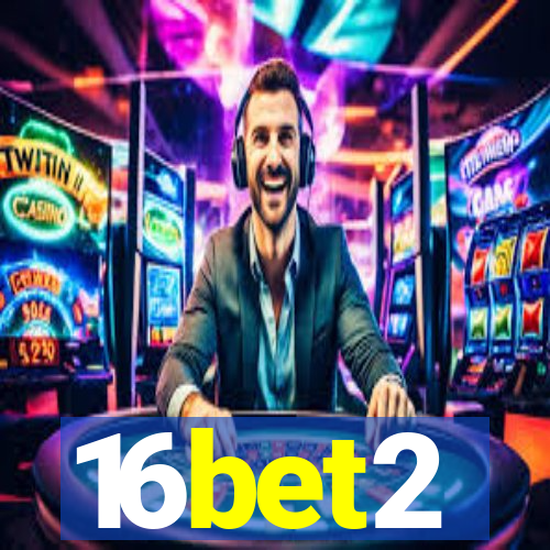 16bet2