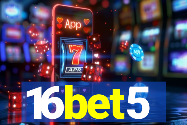 16bet5