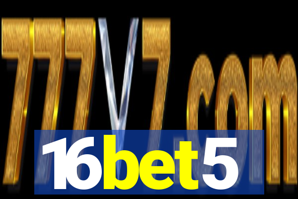 16bet5