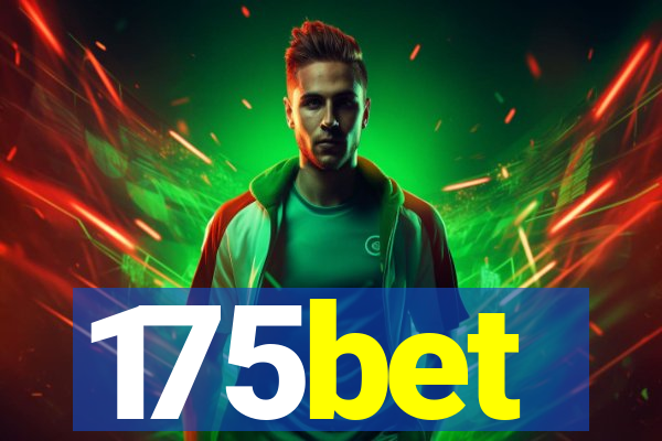 175bet
