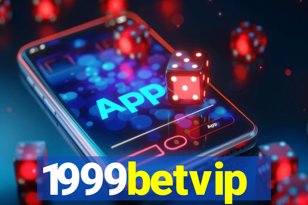 1999betvip