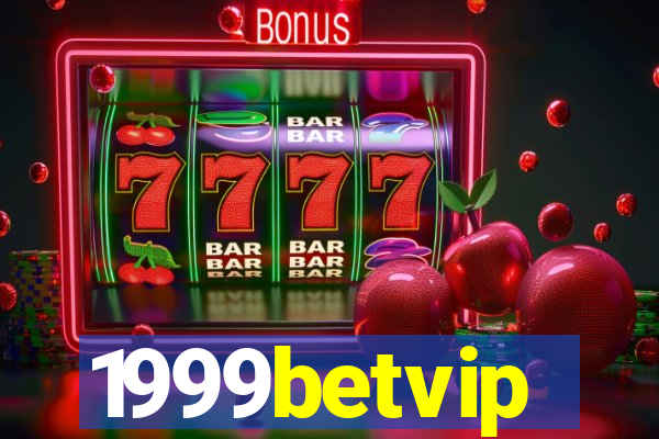 1999betvip