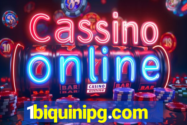 1biquinipg.com