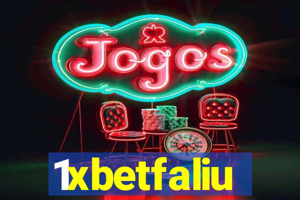 1xbetfaliu