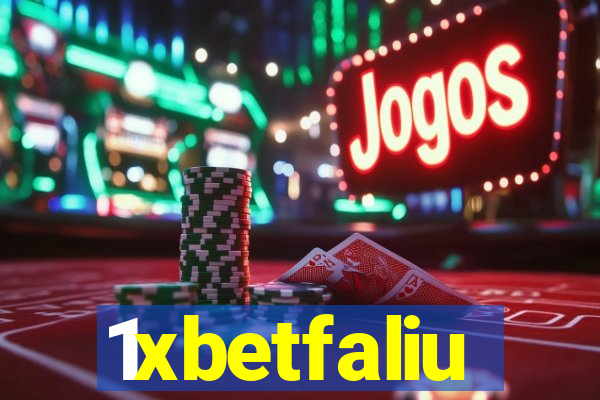1xbetfaliu