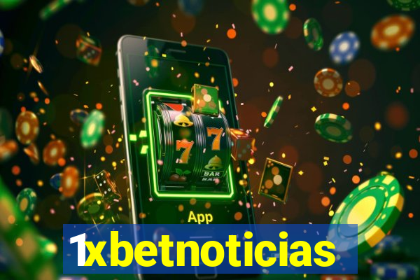 1xbetnoticias