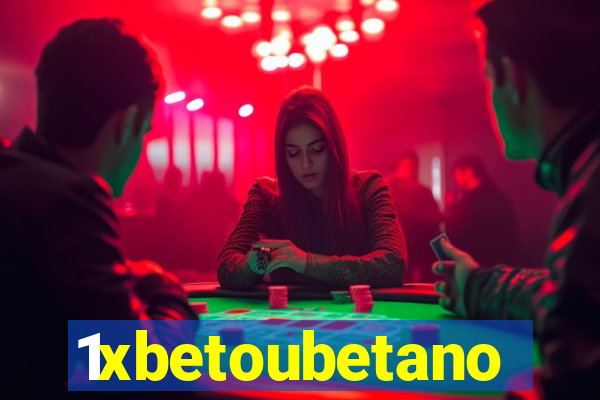 1xbetoubetano