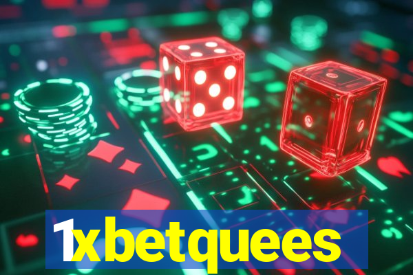 1xbetquees