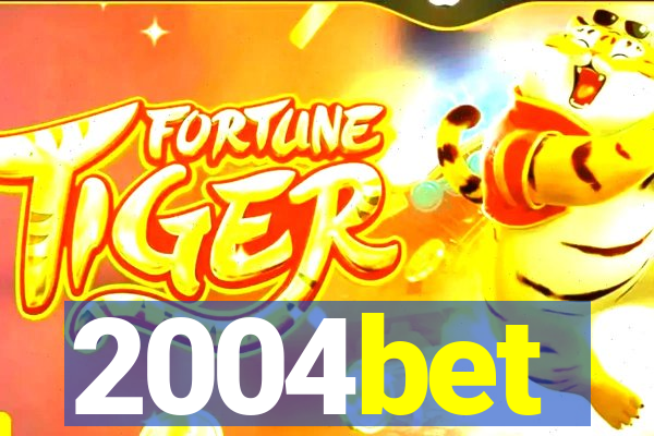 2004bet