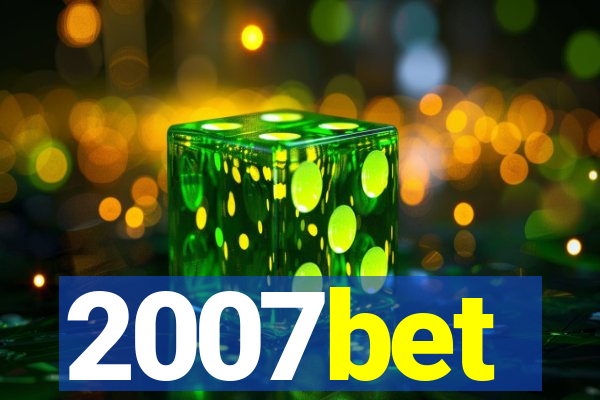 2007bet