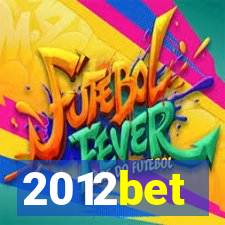 2012bet