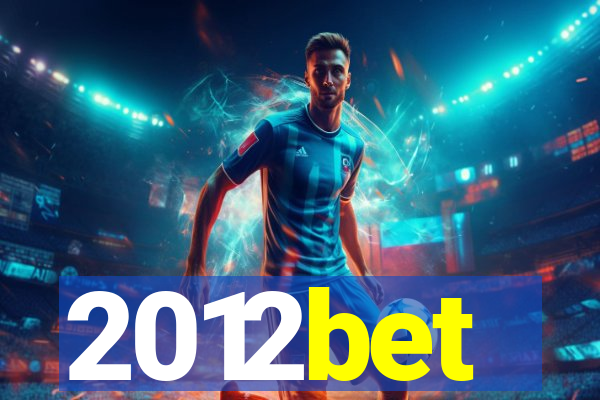 2012bet