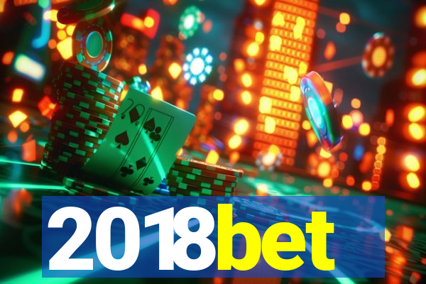 2018bet