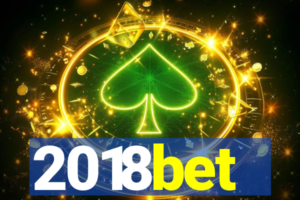 2018bet