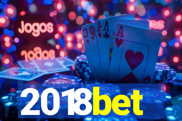 2018bet