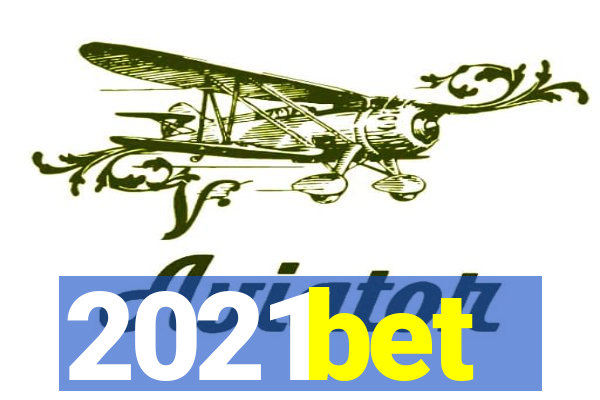 2021bet