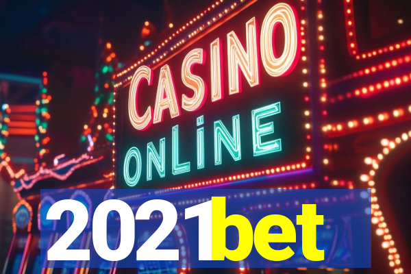 2021bet