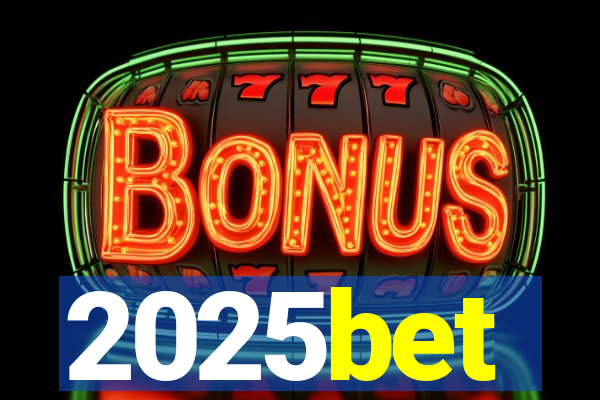 2025bet