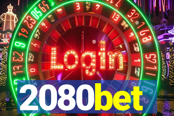 2080bet