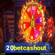 20betcashout