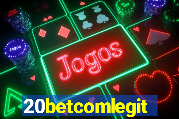 20betcomlegit