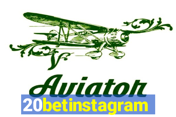 20betinstagram
