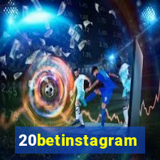 20betinstagram