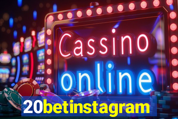 20betinstagram