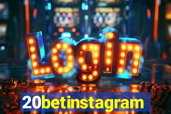 20betinstagram