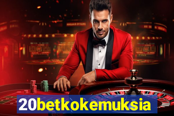 20betkokemuksia