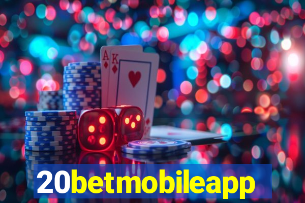 20betmobileapp