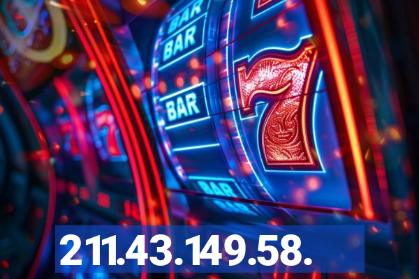 211.43.149.58.